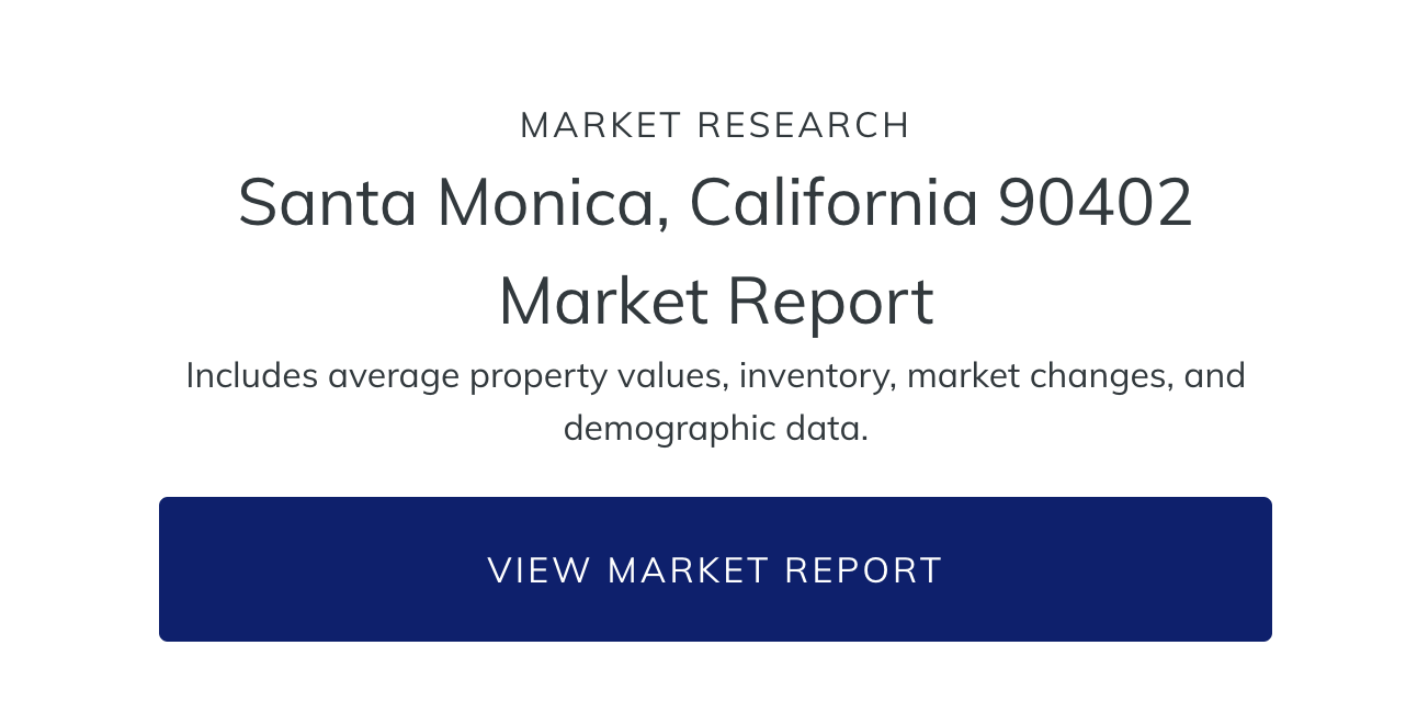 Santa Monica Market Report 90402